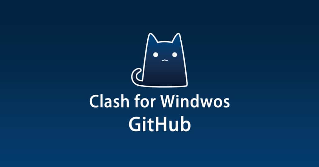 Clash for Windows GitHub